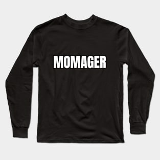 MOMAGER Long Sleeve T-Shirt